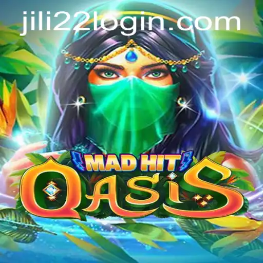 Exploring the World of MadHitOasis: A Comprehensive Guide Featuring Jili22